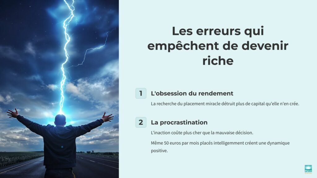 Les erreurs qui empêchent de devenir riche